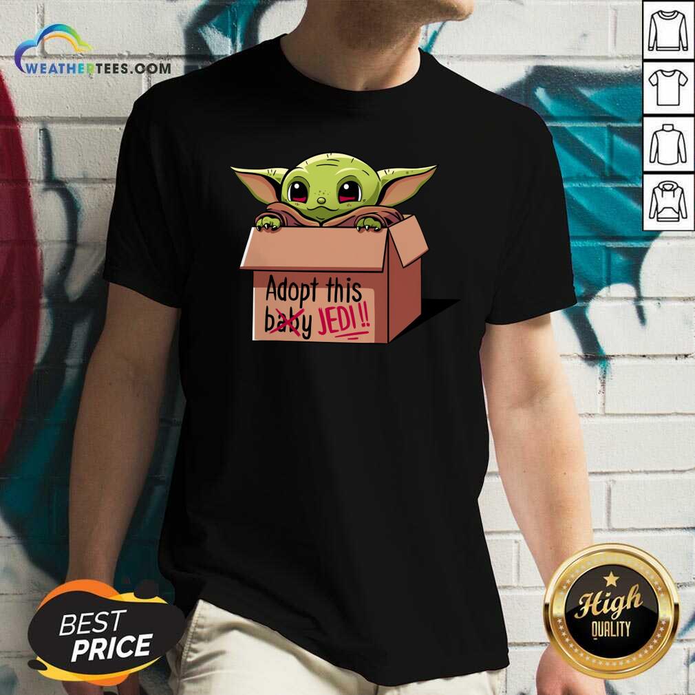 Nice Baby Yoda Adopt This Not Baby This Jedi Shirt - Image 2