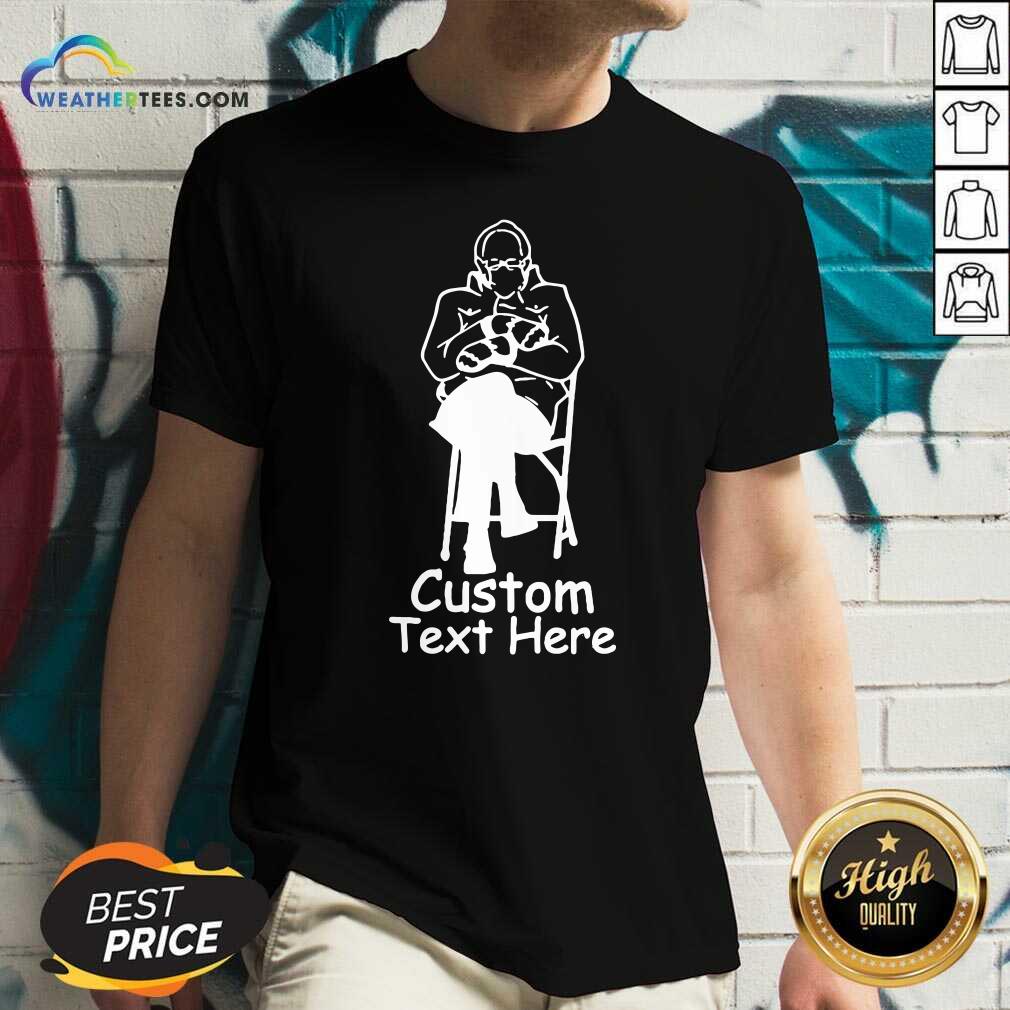 Nice Bernie Sanders Custom Text Here Shirt - Image 2