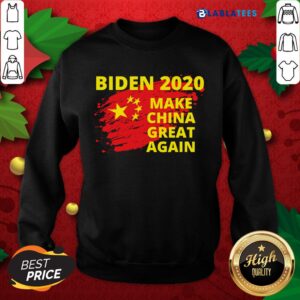 Alternative view of Nice Biden 2020 Make China Great Again Political Sarcastic Funny Shirt