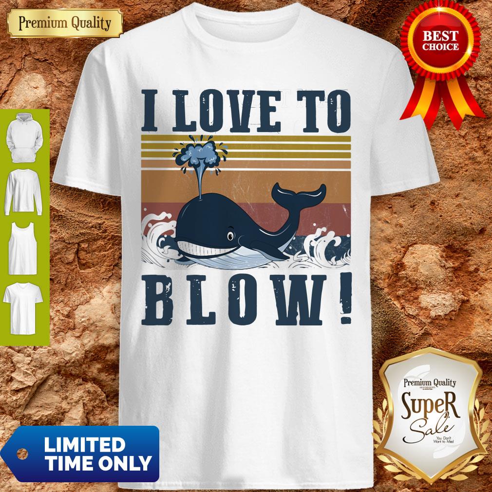 Nice Blue Whale I Love To Blow Vintage Shirt