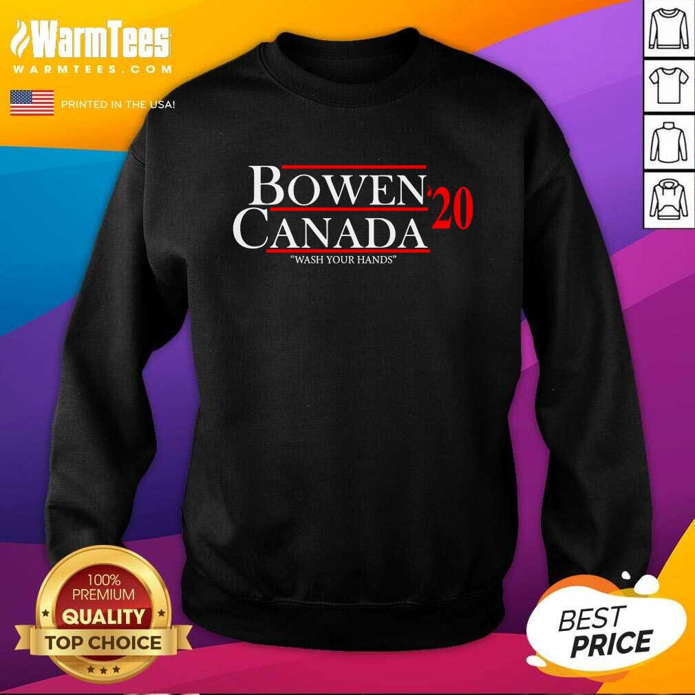 Nice Bowen Canada 20 Wash Your Hands Shirt - Image 3