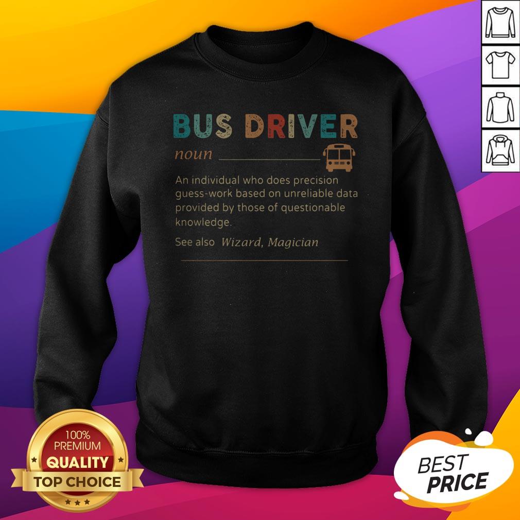 Nice Bus Driver Noun See Also Wizard Magician Shirt - Image 2