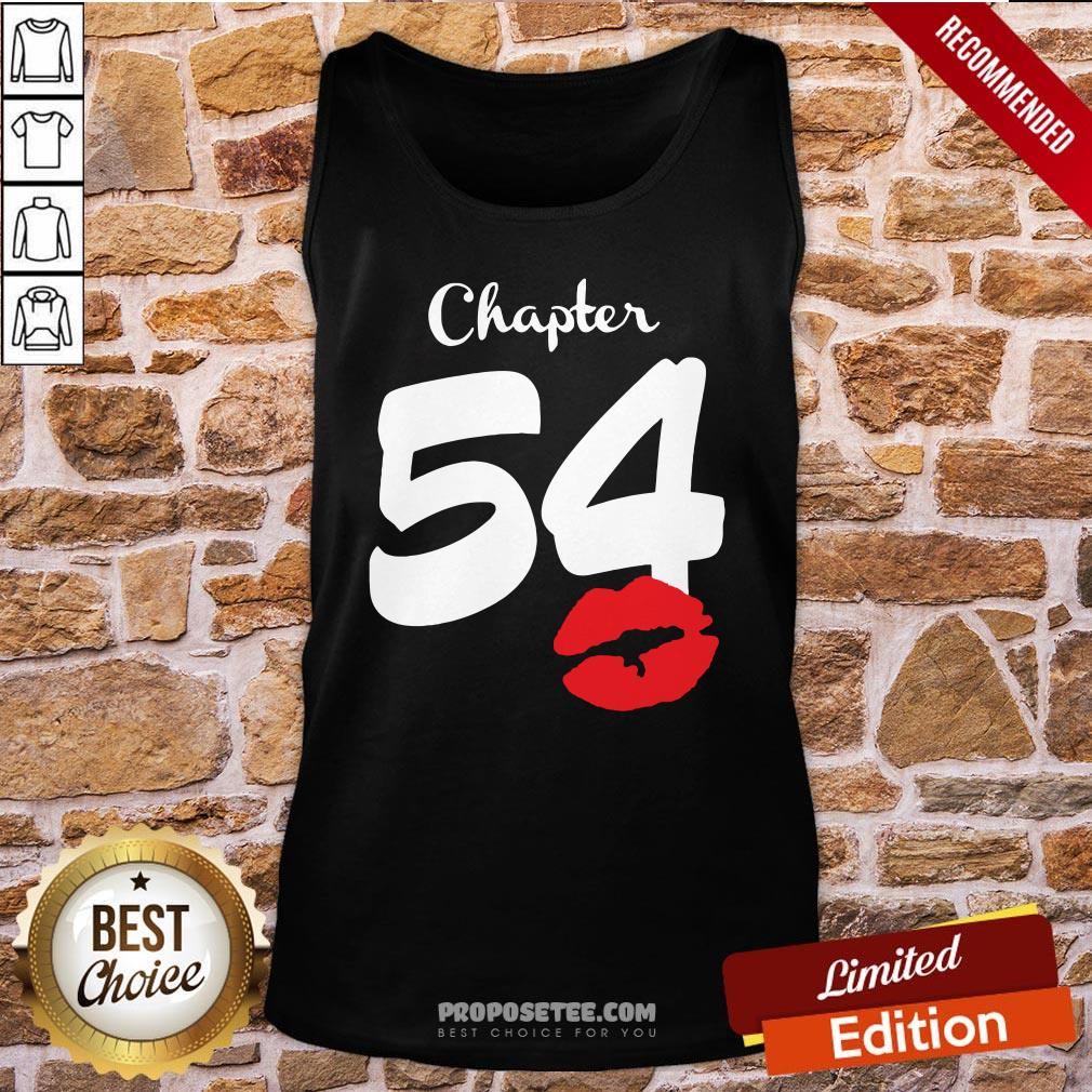 Nice Chapter 54 Lips Shirt - Image 3