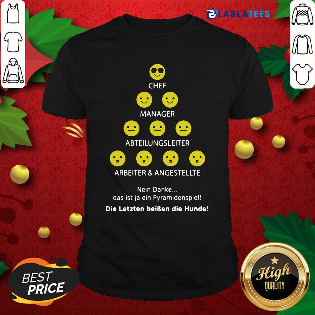 Nice Chef Manager Abteilungsleiter Arbeiter Und Angestellte Shirt