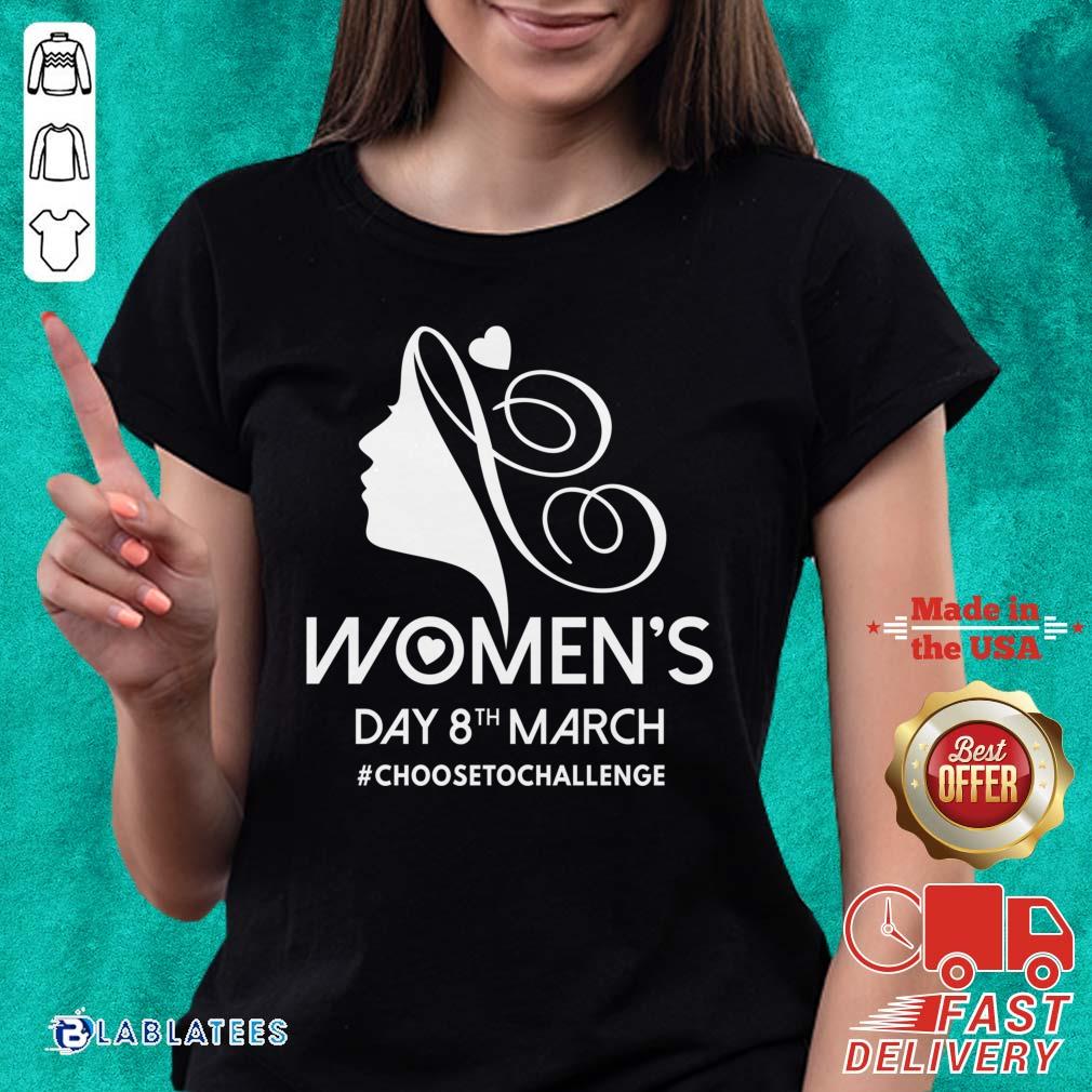 Nice Choose To Challenge International Women's Day IWD 2021 Equal Shirt - Image 2