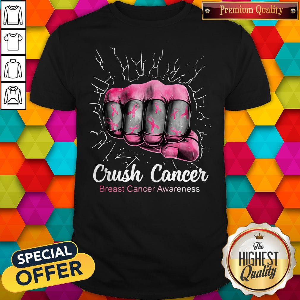 Nice Crush Cancer Breast Cancer Awareness Shirt