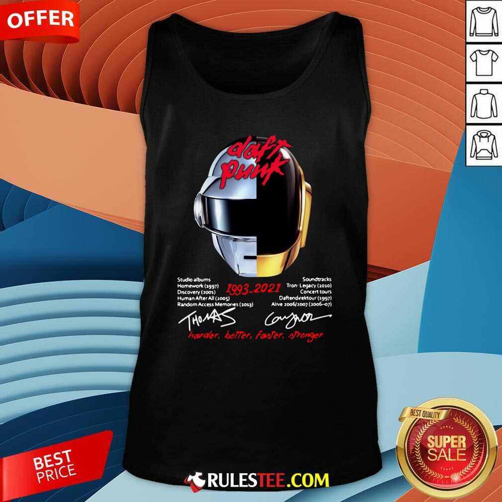 Nice Daft Punk 1993 2021 Harder Better Faster Stronger Signatures Shirt - Image 4