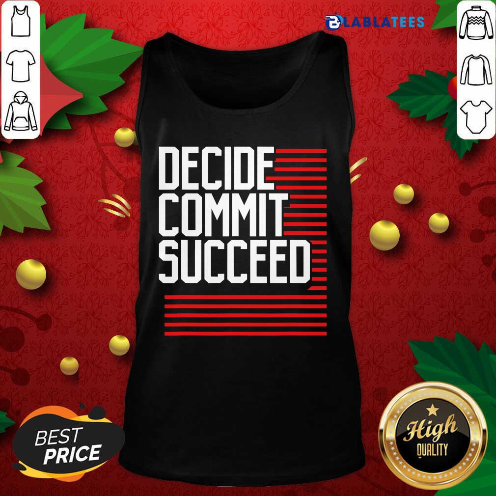 Nice Decide Commit And Succeed Line Red Shirt - Image 4