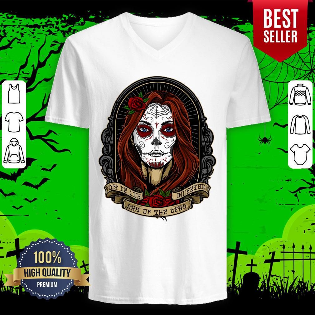 Nice Dia De Los Muertos Day Of The Dead Sugar Skull Girl Shirt - Image 4