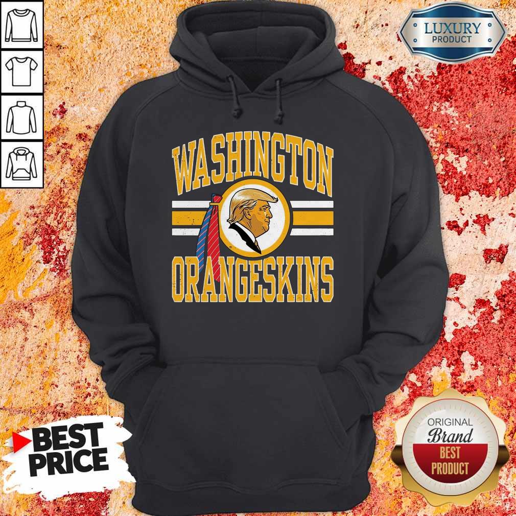 Nice Donal Trump Washington Orangeskins Shirt - Image 5