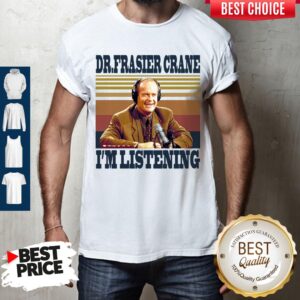Nice Dr.Frasier Crane I'm Listening Vintage Shirt