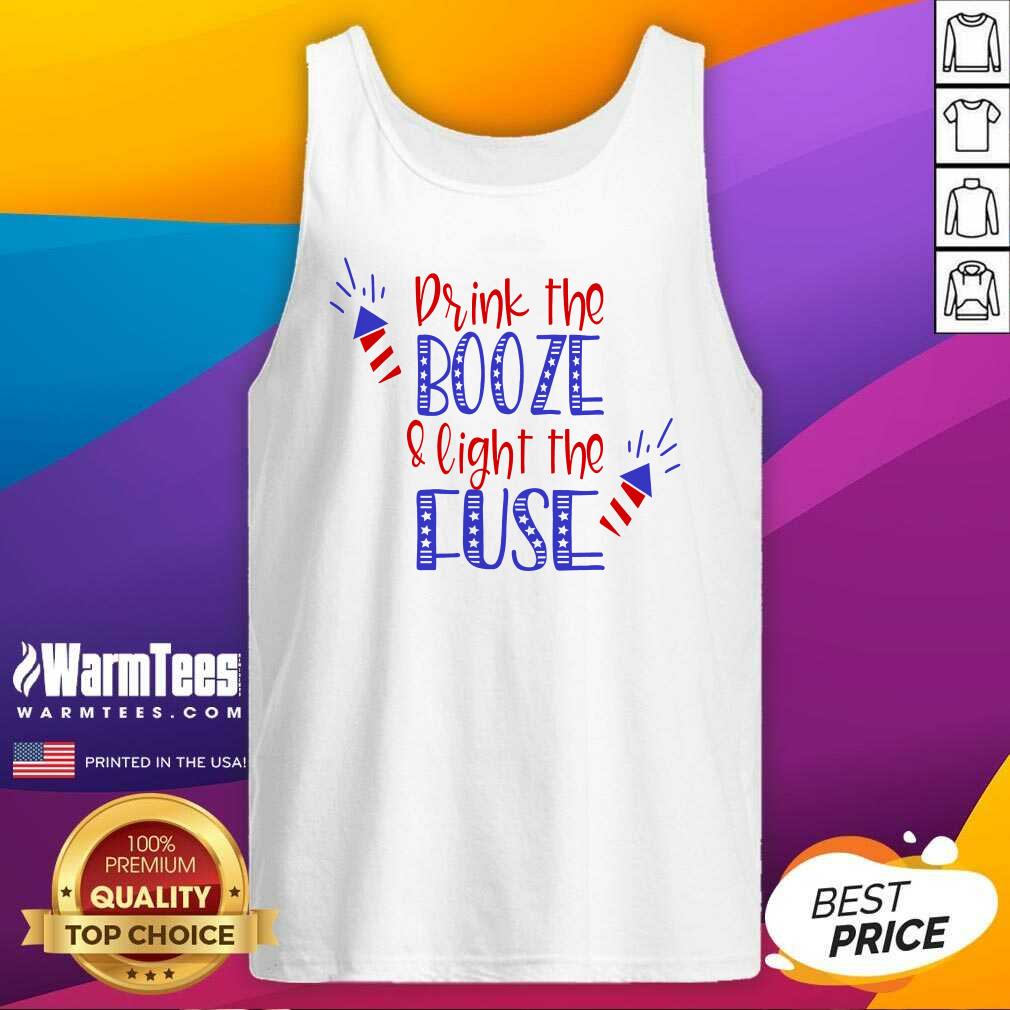 Nice Drink Booze And Light The Fuse Shirt - Image 2