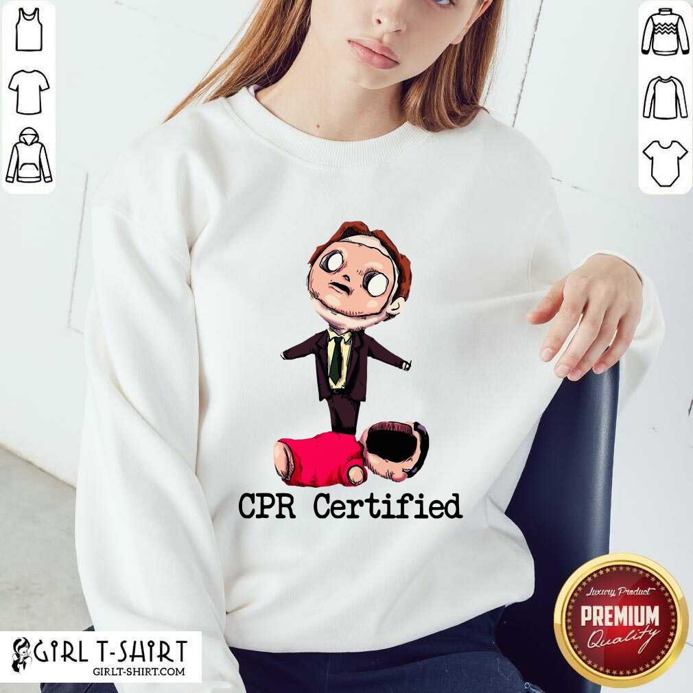 Nice Dwight Schrute Cpr Certified Shirt - Image 4