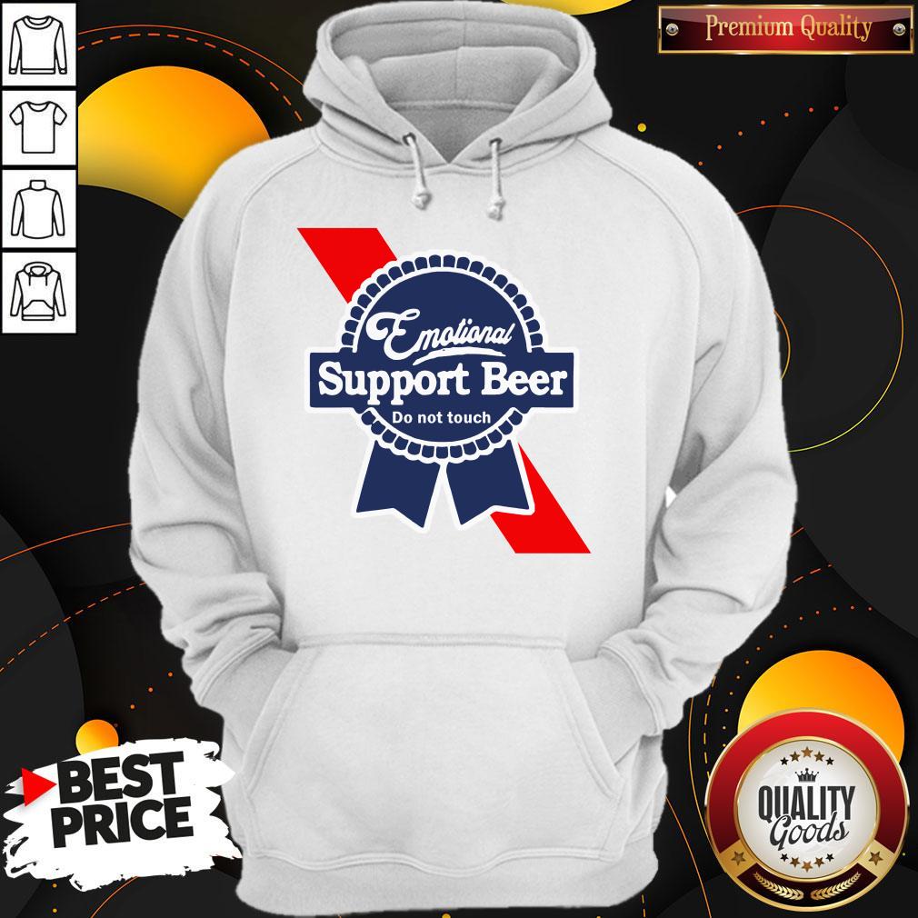 Nice Emotional Support Beer Do Not Touch Shirt - Image 5