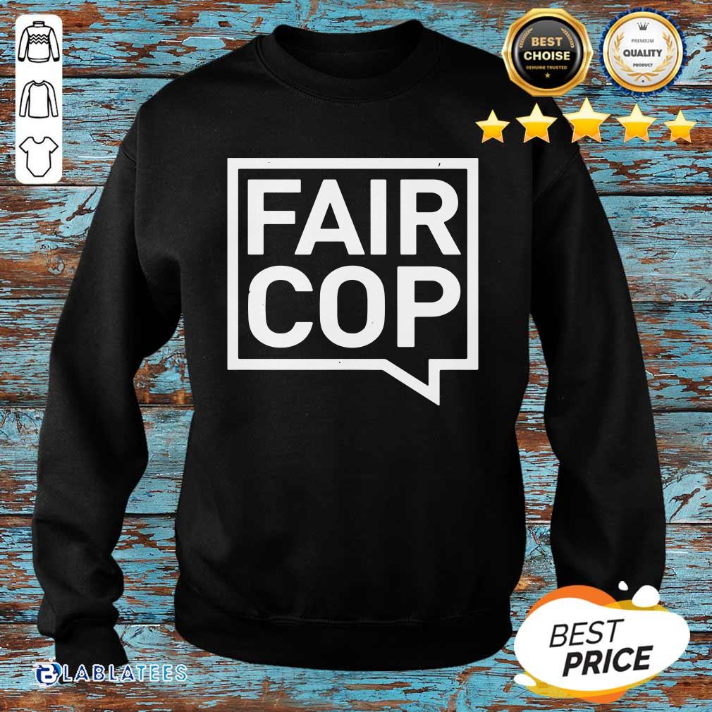 Nice Fair Cop Shirt - Image 3