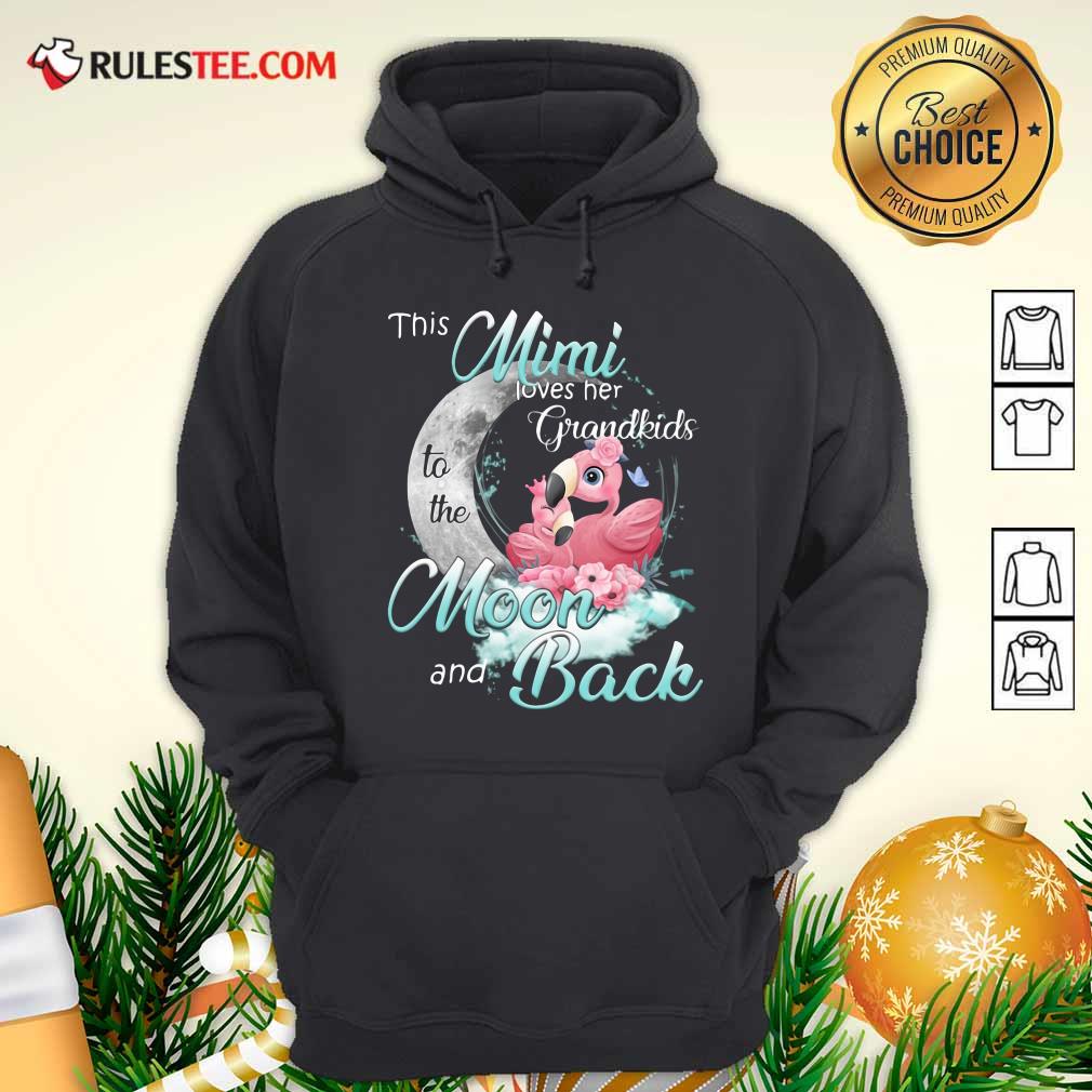 Nice Flamingo This Mimi Loves Her Grandkids To The Moon And Back Shirt - Image 2
