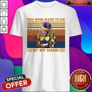 Nice Frieza Infinity Gauntlet You Were Made To Die By My Hand Vintage Shirt