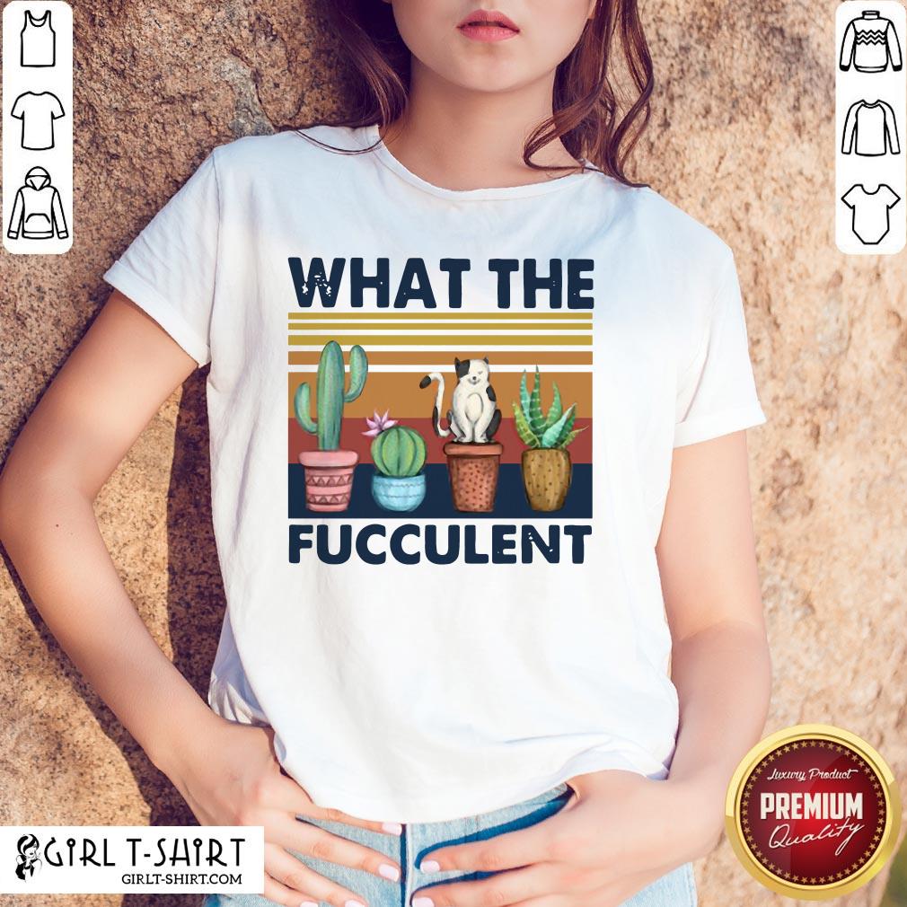 Nice Funny Cactus What The Fucculent Cat Vintage Retro Shirt
