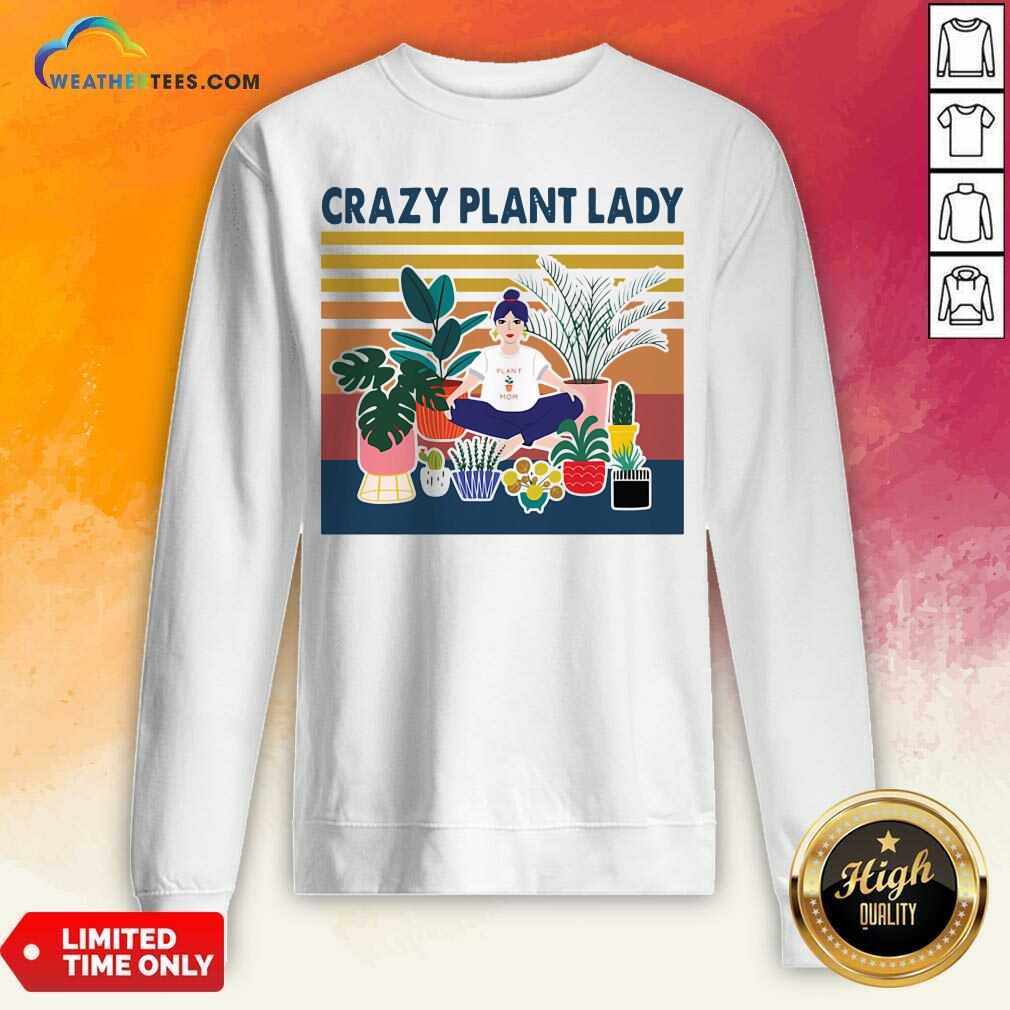 Nice Garden Crazy Plant Lady Vintage Retro Shirt - Image 4