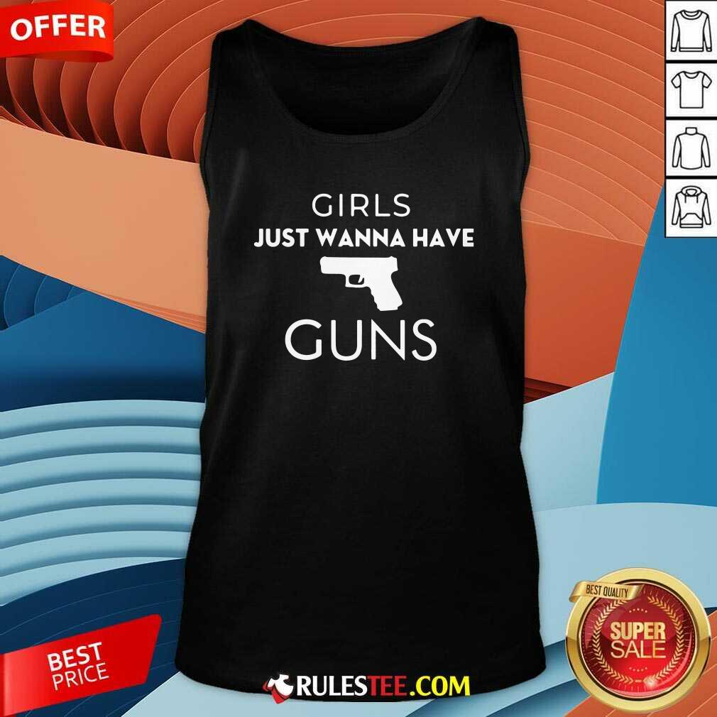 Nice Girls Just Wanna Have Guns Shirt - Image 4
