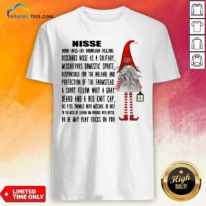 Nice Gnome Nisse Noun Norwegian Folklore Describes Nisse As A Solitary Shirt