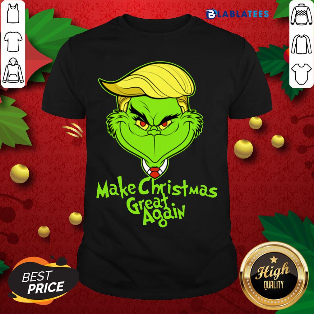 Nice Grinch Trump Make Christmas Great Again Shirt