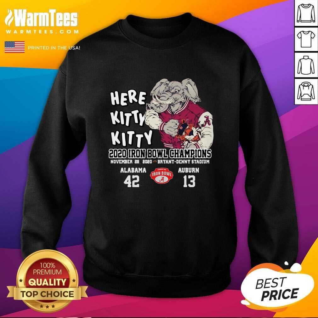 Nice Here Kitty Kitty 2020 Iron Bowl Champions Alabama 42 13 Auburn Shirt - Image 3