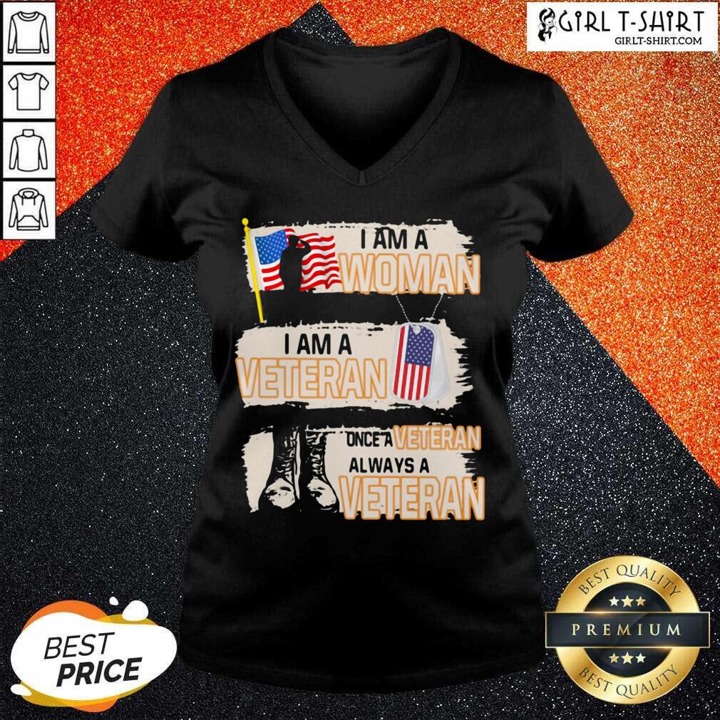 Nice I Am A Woman I Am A Veteran Once A Veteran Always A Veteran American Flag Shirt - Image 2