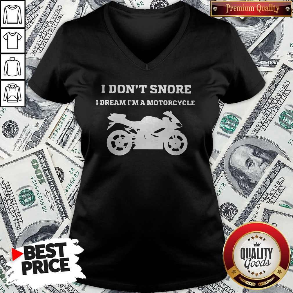 Nice I Don’t I Snore I Dream I’m A Motorcycle Shirt - Image 5