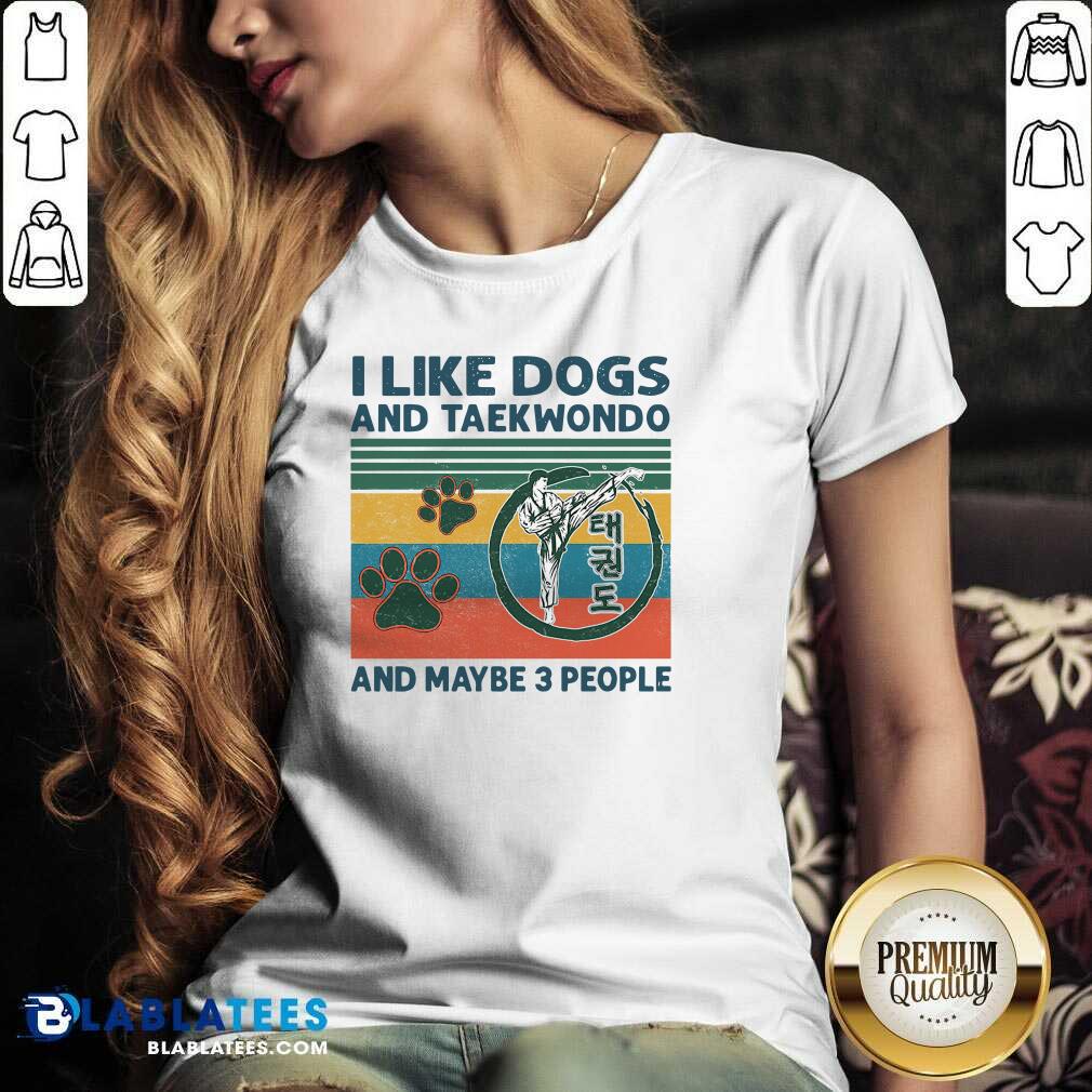 Nice I Like Dogs And Taekwondo And Maybe 3 People Vintage Retro Shirt - Image 2