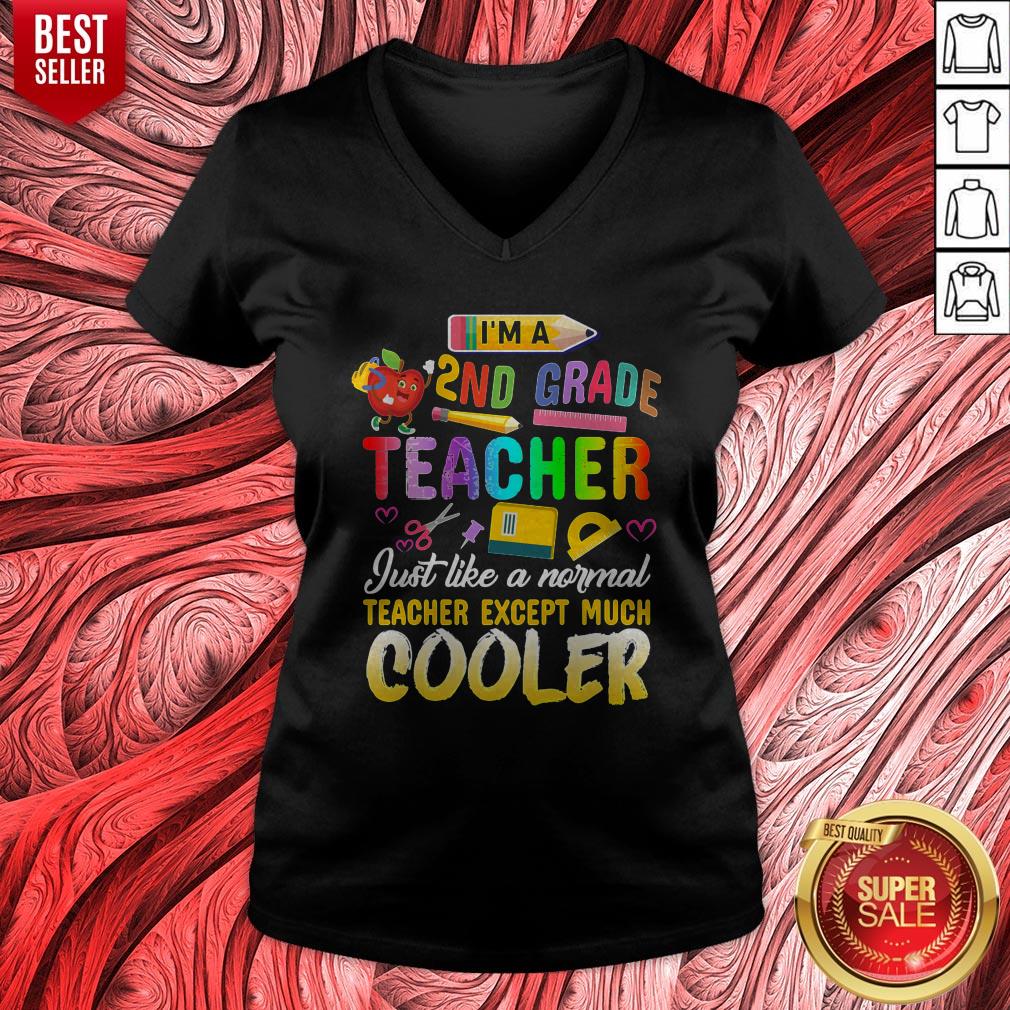 Nice Im A 2nd Second Grade Teacher Except Much Cooler Funny Shirt - Image 3