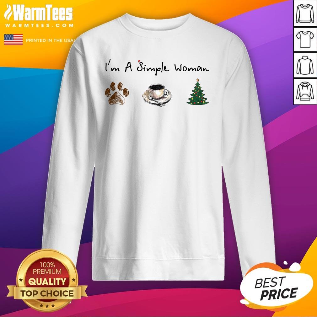 Nice I’m A Simple Woman Dog Paw Coffee And Tree Christmas Shirt - Image 4