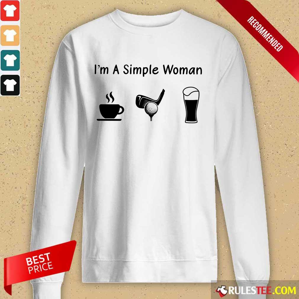 Nice I'm A Simple Woman Love Coffee Golf And Beer Shirt - Image 2