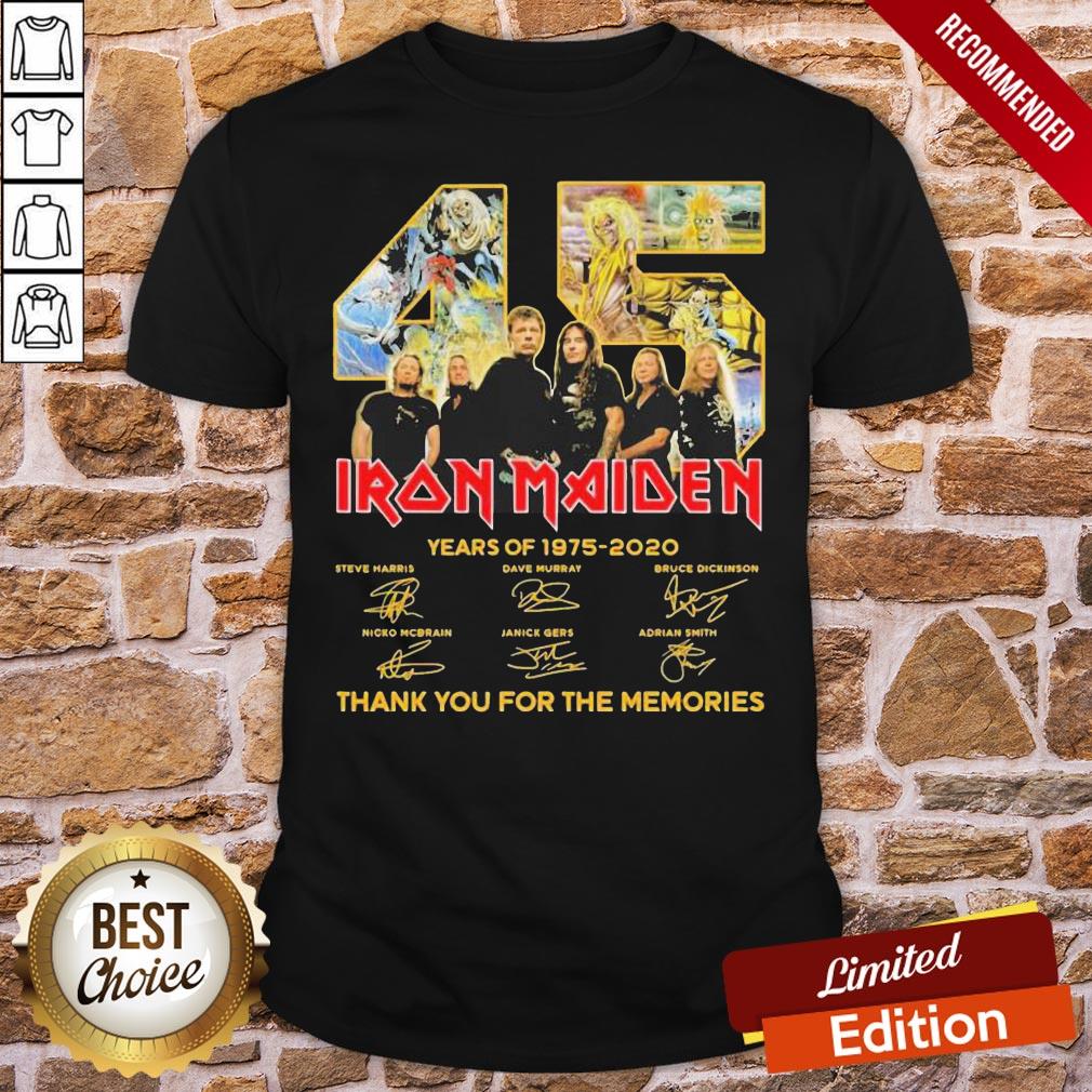Nice Iron Maiden 45 Years Of 1975-2020 Thank You For The Memories Signatures Shirt