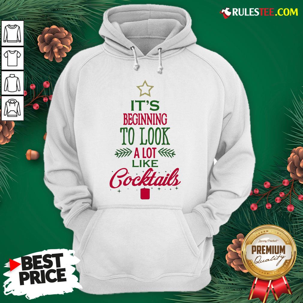 Nice It’s Beginning To Look A Lot Like Cocktails Christmas Shirt - Image 2