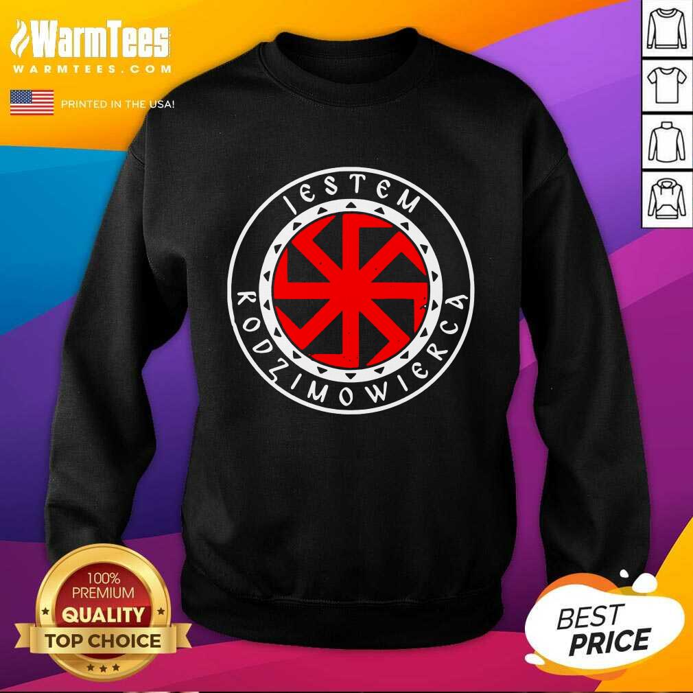 Nice Jestem Rodzimowierca Meski 56 Shirt - Image 4