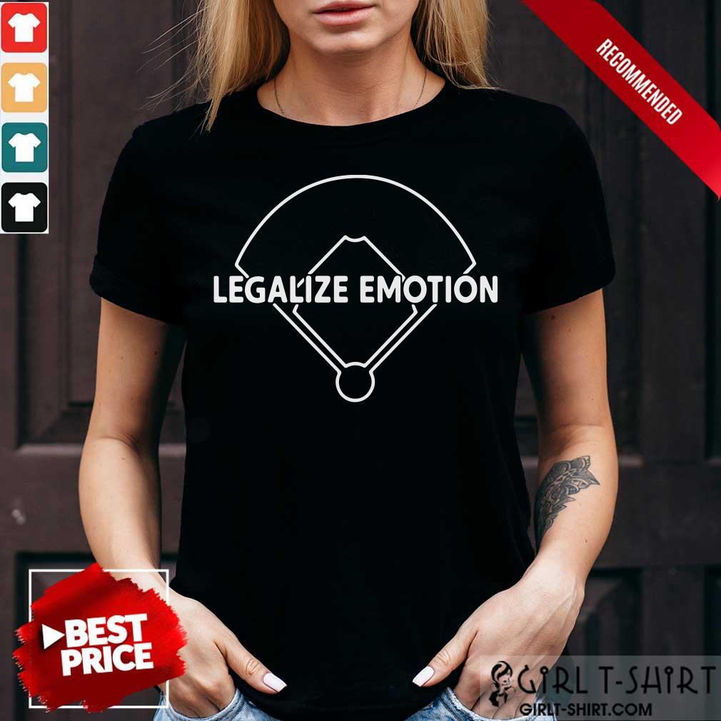 Nice Legalize Emotion Shirt
