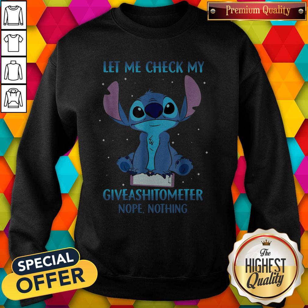 Nice Let Me Check My Giveashitometer Nope Nothing Shirt - Image 4