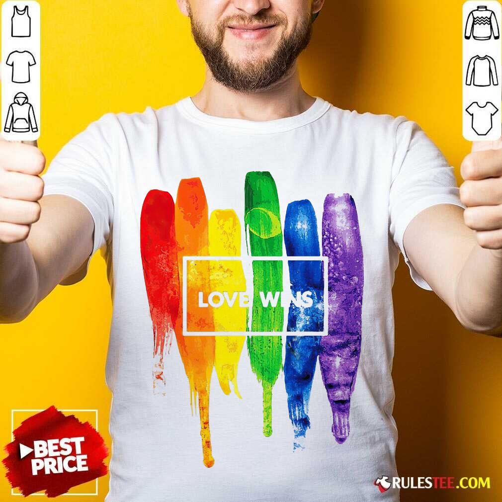 Nice LGBT Love Wins Shirt