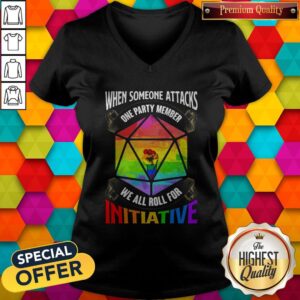 Alternative view of Nice Lgbt When Someone Attacks One Party Member We All Roll For Initiative Shirt