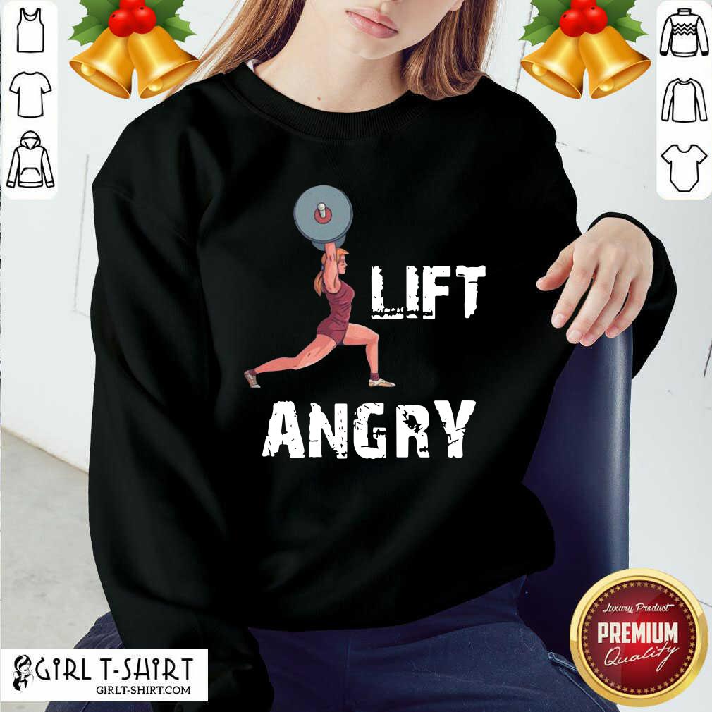 Nice Lift Angry Women Weightlifting Gear Shirt - Image 4
