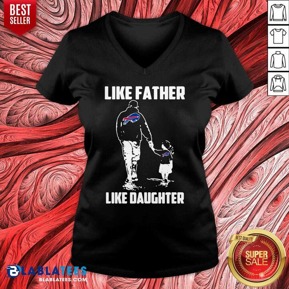Nice Like Father Like Daughter Buffalo Bills Shirt - Image 2