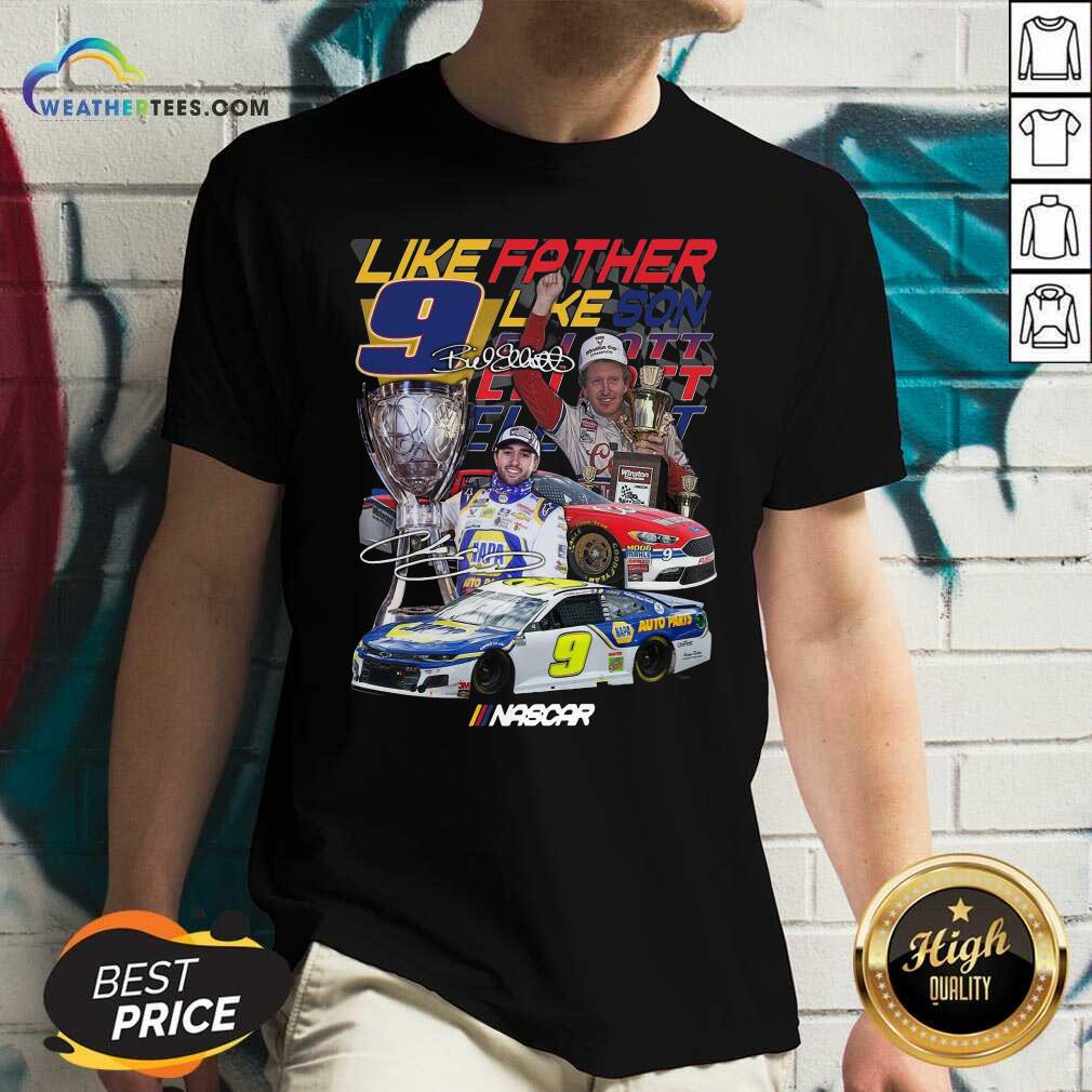 Nice Like Father Like Son 9 Chase Elliott Signature Shirt - Image 5