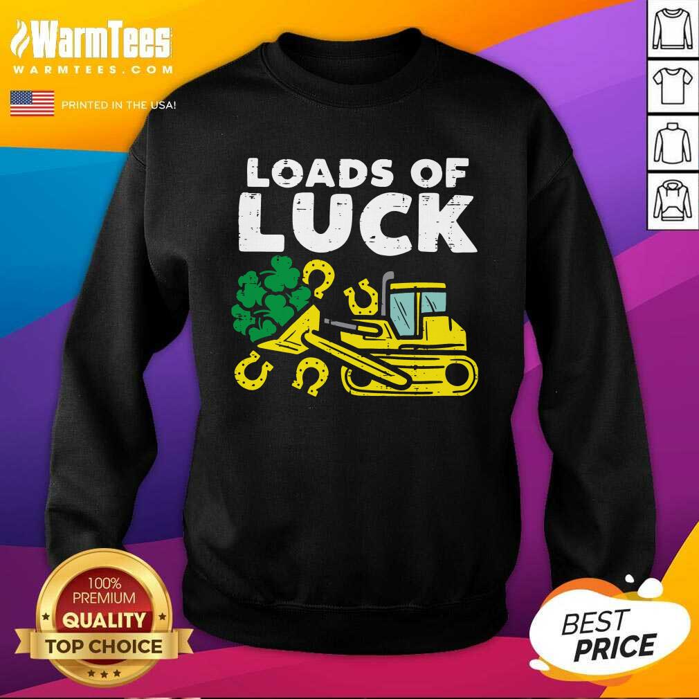 Nice Loads Of Luck Bulldozer Shamrock St Patricks Day Boys Shirt - Image 3