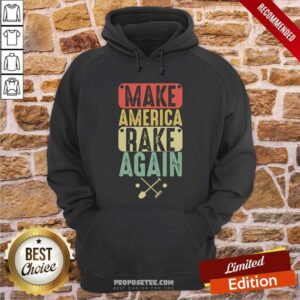 Alternative view of Nice Make America Rake Again Vintage Election Shirt