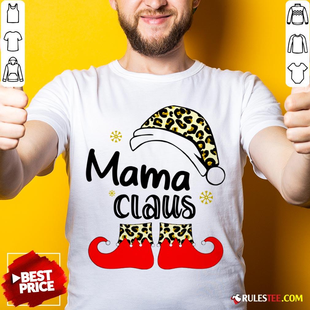 Nice Mama Claus Christmas Shirt