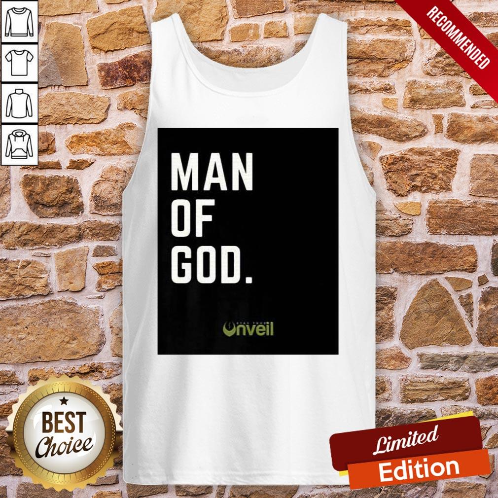 Nice Mens Unveil Brand Man Of God Shirt - Image 3