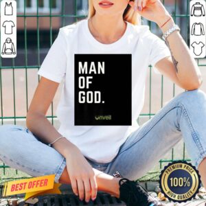 Alternative view of Nice Mens Unveil Brand Man Of God Shirt