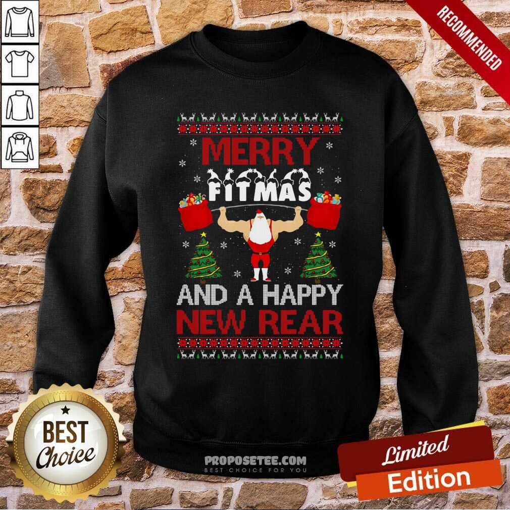 Nice Merry Fitmas And A Happy New Rear Gym Xmas Ugly Shirt - Image 5