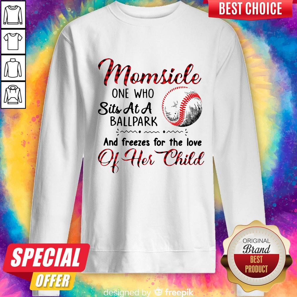 Nice Momsicle One Who Sits At A Ballpark And Freezes For The Love Of Her Child Shirt - Image 3